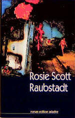 ISBN 9783886194582: Raubstadt