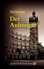 ISBN 9783886195596: Der Aufsteiger (Ariadne Krimi)