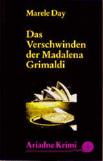 ISBN 9783886198344: Das Verschwinden der Madalena Grimaldi Day, Marele