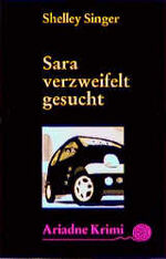 ISBN 9783886198467: Sara verzweifelt gesucht