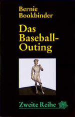 ISBN 9783886199136: Das Baseball-Outing