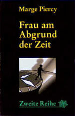 ISBN 9783886199150: Frau am Abgrund der Zeit