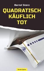 ISBN 9783886273645: quadratisch – käuflich – tot – Francesca Molinaris zweiter Fall