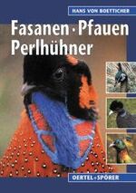 ISBN 9783886275052: Fasanen, Pfauen, Perlhühner