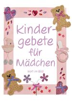 ISBN 9783886548606: Kindergebete für Mädchen