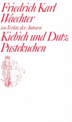 Kiebich und Dutz / Pustekuchen: Zwei Stü Kiebich und Dutz / Pustekuchen: Zwei Stü