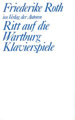 ISBN 9783886610648: Ritt auf die Wartburg / Klavierspiele