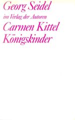 ISBN 9783886610990: Carmen Kittel /Königskinder - Zwei Stücke