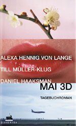 ISBN 9783886793402: Mai 3D – Ein Tagebuchroman
