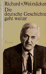 ISBN 9783886800841: Die deutsche Geschichte geht Weiter