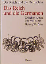 Das Reich und die Germanen - Zwischen Antike und Mittelalter