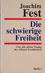 ISBN 9783886805303: Die schwierige Freiheit