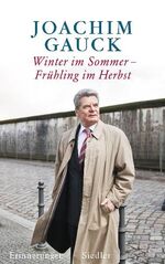 Winter im Sommer – Frühling im Herbst – Erinnerungen