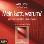 ISBN 9783886983469: Mein Gott, warum? - Fragen eines streitbaren Gottesmannes. Autorisierte Hörfassung