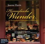 ISBN 9783886985616: Himmlische Wunder - Roman, autorisierte Hörfassung