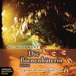 Die Bienenhüterin - Autorisierte Hörfassung