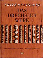 ISBN 9783887460143: Das Drechslerwerk