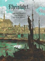 ISBN 9783887460464: Rheinfahrt – Von den Quellen des Rheins bis zum Meere