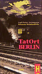 ISBN 9783887471163: Tatort Berlin – Erlesene Kriminalfälle