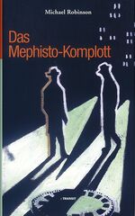 ISBN 9783887472108: Das Mephisto-Komplott