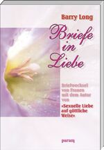 ISBN 9783887553463: Briefe in Liebe