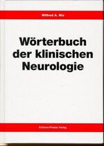 ISBN 9783887562236: Wörterbuch der klinischen Neurologie