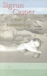 ISBN 9783887691929: Salz und Schmetterling