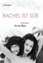 ISBN 9783887697259: Rachel ist süß