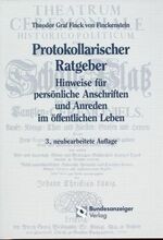 ISBN 9783887848293: Protokollarischer Ratgeber. - Hinweise für persönliche Anschriften und Anreden im öffentlichen Leben-