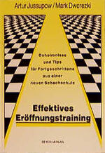 ISBN 9783888051227: Effektives Eröffnungstraining