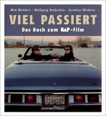 ISBN 9783888149658: Viel Passiert - Das Buch zum BAP-Film