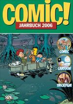 ISBN 9783888349362: Comic!-Jahrbuch 2006 - Comic - Cartoon - Trickfilm