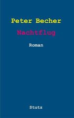 ISBN 9783888491399: Nachtflug