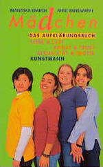 ISBN 9783888971129: Mädchen - Das Aufklärungsbuch