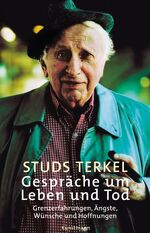 ISBN 9783888973116: Gespräche um Leben und Tod