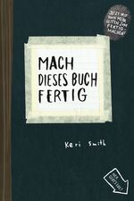 Mach dieses Buch fertig – Erweiterte Neuausgabe