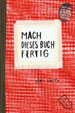 ISBN 9783888979170: Mach dieses Buch fertig - Textil. Limitierte Ausgabe