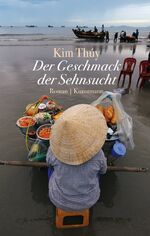 ISBN 9783888979286: Der Geschmack der Sehnsucht