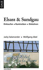 ISBN 9783889220448: Elsass und Sundgau - Einkaufen, Rumtreiben, Einkehren