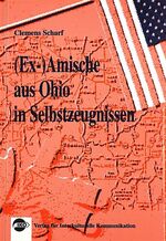 ISBN 9783889393586: Ex-)Amische aus Ohio in Selbstzeugnissen