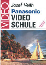 ISBN 9783889550668: Panasonic Videoschule