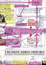 ISBN 9783889601360: Thomas Hirschhorn - Ein neues politisches Kunstverständnis?