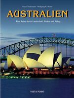 Australien – Eine Reise durch Landschaft, Kultur und Alltag