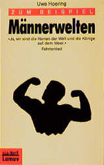 Zum Beispiel Männerwelten Zum Beispiel Männerwelten