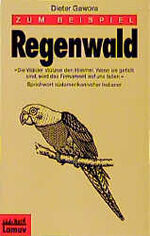 ISBN 9783889775641: Zum Beispiel Regenwald