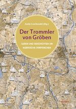 ISBN 9783889814159: Der Trommler von Gröben – Legenden und Geschichten um Märkische Dorfkirchen