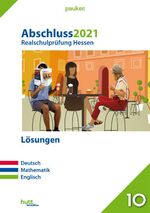 ISBN 9783889978158: Abschluss 2021 - Realschulprüfung Hessen - Lösungen - Deutsch, Mathematik, Englisch