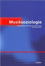 ISBN 9783890075655: Musiksoziologie.