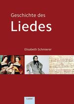 ISBN 9783890076737: Geschichte des Liedes