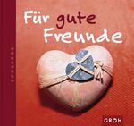 ISBN 9783890084381: Für gute Freunde (Zeit für Freunde)